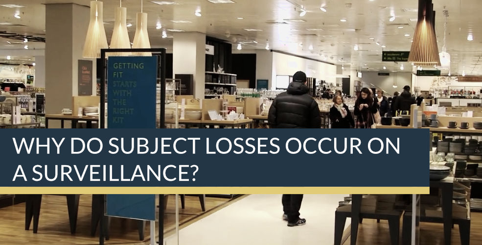 Why do subject losses occur on a surveillance? | Titan Investigations