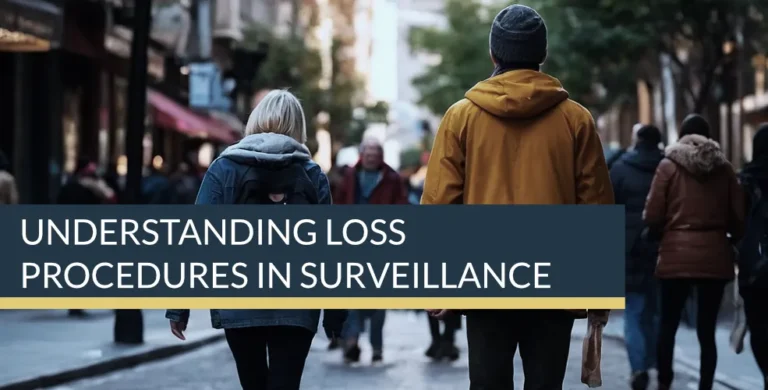 Understanding Loss Procedures in Surveillance | Titan Investigations