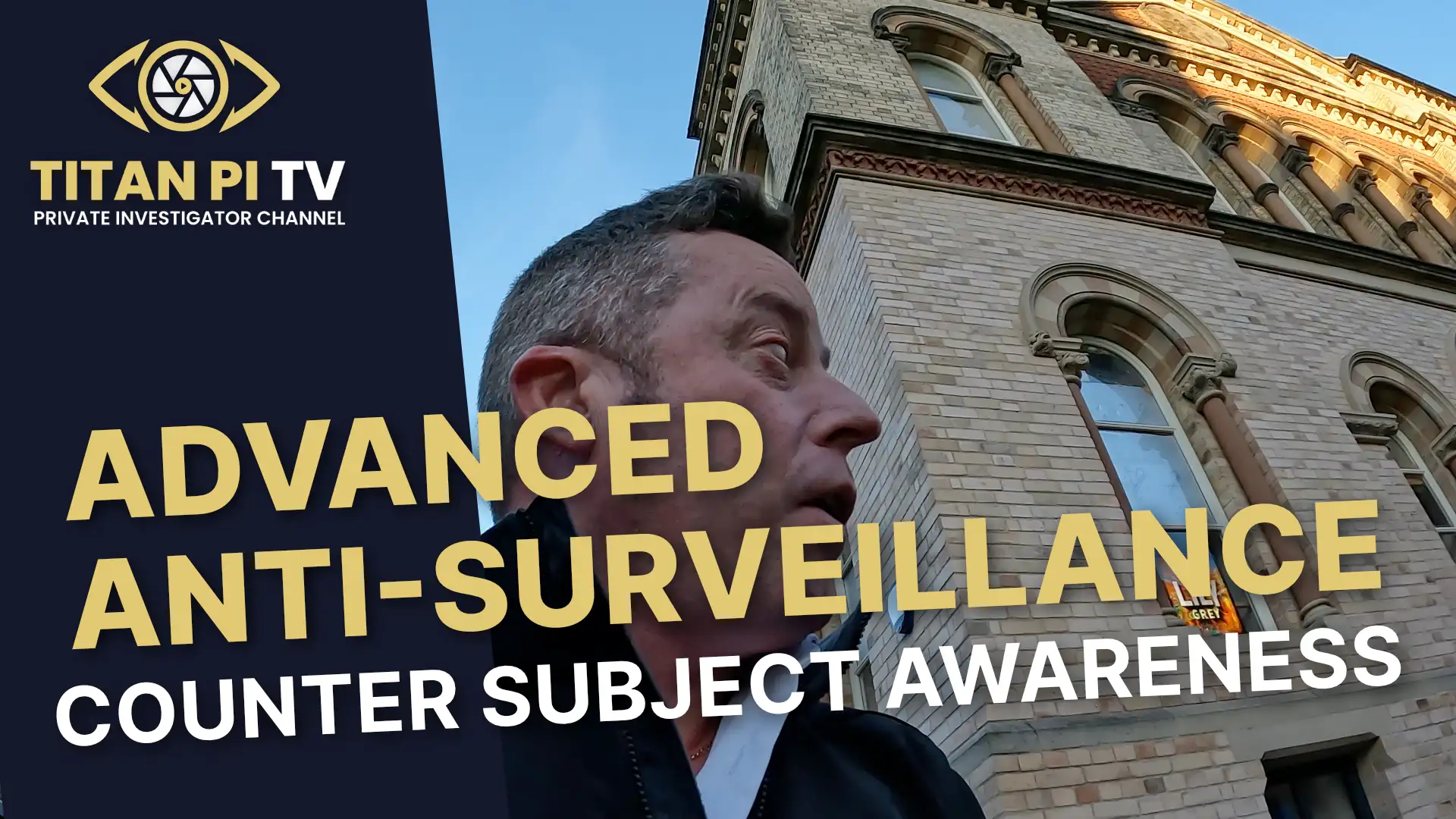 Advanced Anti-Surveillance Counter Subject Awareness Episode 90 | Titan PI TV